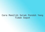 Cara Memilih Salak Pondoh yang Tidak Sepat